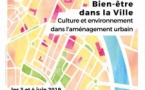 Colloque Bien-être dans la ville  - Culture et environnement dans l’aménagement urbain 