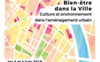 Colloque Bien-être dans la ville  - Culture et environnement dans l’aménagement urbain  Colloque Bien-être dans la ville  - Culture et environnement dans l’aménagement urbain