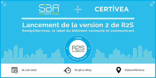 La SBA et CERTIVEA présentent la V2 de Ready2Services, label du bâtiment connecté et communicant