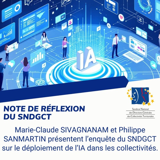𝗗𝗲́𝗽𝗹𝗼𝗶𝗲𝗺𝗲𝗻𝘁 𝗱𝗲 𝗹’𝗜𝗔 dans les Collectivités : 𝘀𝗲 𝗿𝗲𝗽𝗲́𝗿𝗲𝗿, 𝗮𝗴𝗶𝗿 𝗲𝘁 𝗽𝗮𝗿𝘁𝗮𝗴𝗲𝗿 !