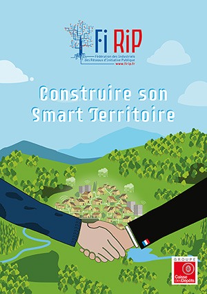 Le guide "Construire son smart territoire", à télécharger Le guide "Construire son smart territoire", à télécharger