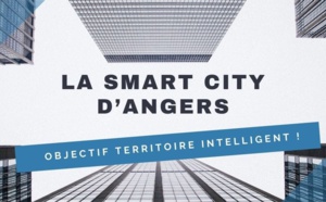ANGERS - SMART TERRITOIRE ANGERS - SMART TERRITOIRE
